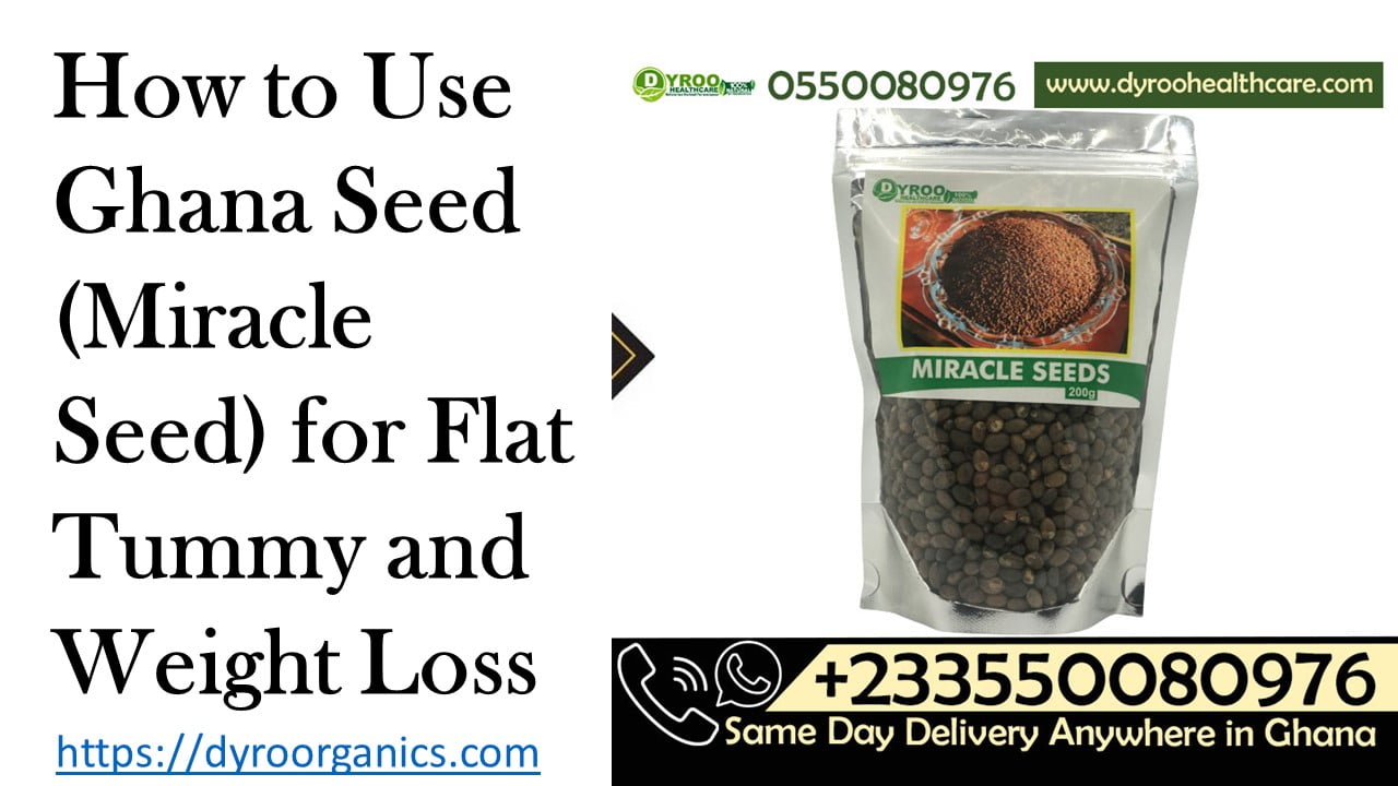 How to Use Miracle Seeds (Ghana Seed) for Flat Tummy